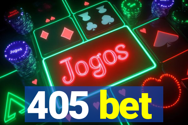 405 bet